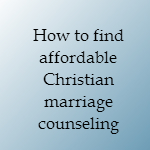 affordable marriage counseling christian